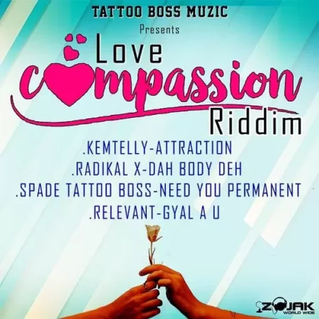 Love Compassion Riddim - Tattoo Boss Muzic