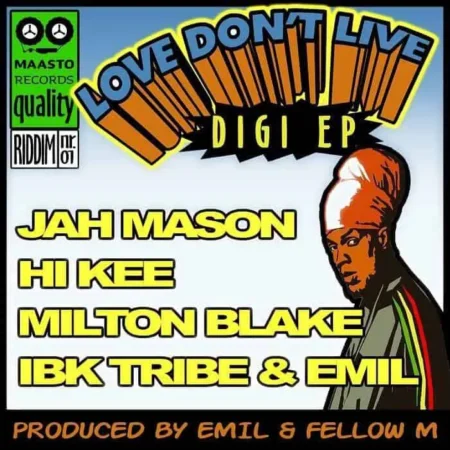 Love Dont Live Riddim – Maastro Records love dont live riddim - maastro records