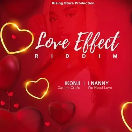 love effect riddim - rising stars production
