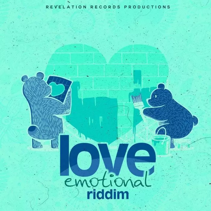 love emotional riddim - revelation records