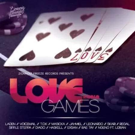 love games riddim - zionnoiz freeze records