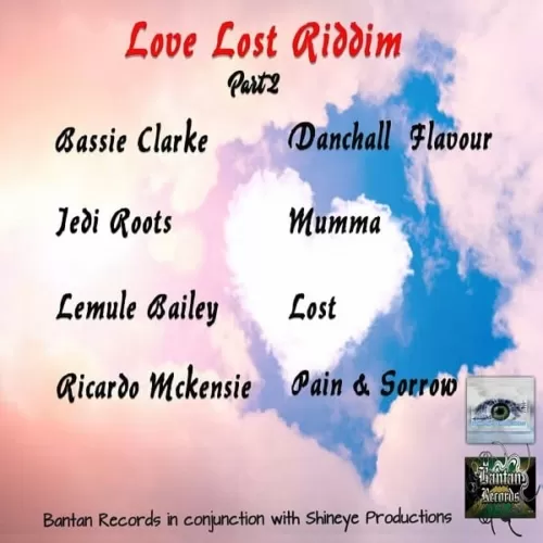 love lost riddim part 2 - bantan records