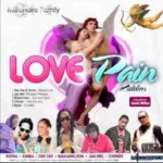 Love Pain Riddim – Millbeatz Entertainment