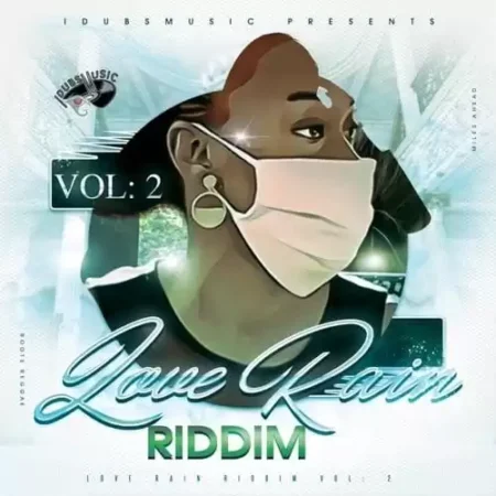 love rain riddim vol.2 - idubs music