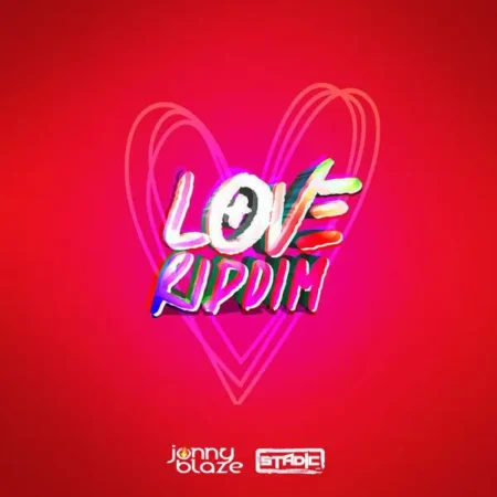 love riddim - stadic records