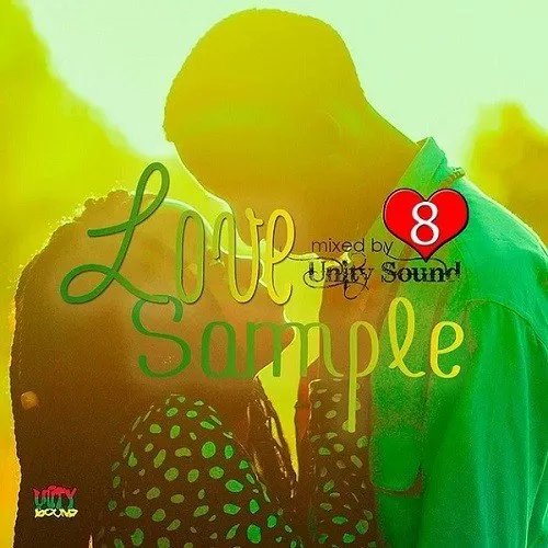 love sample 8 (lovers rock mix) - unity sound