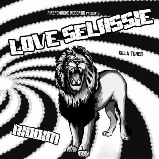 love selassie riddim - fire pon rome records