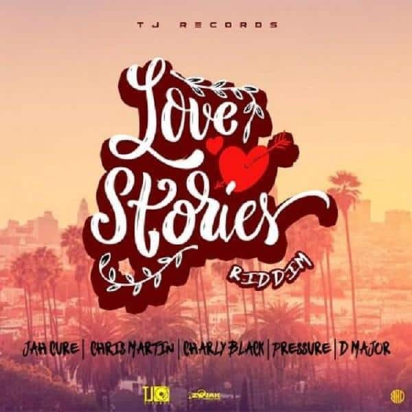 love stories riddim - tj records