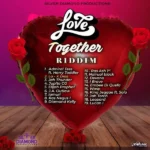 Love Together Riddim – Silver Diamond Productions