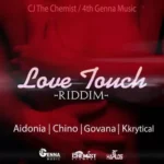 Love Touch Riddim – 4th Genna Music