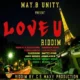 Love U Riddim – May B Unity