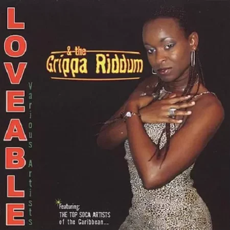 Loveable And The Grippa Riddim loveable and the grippa riddim