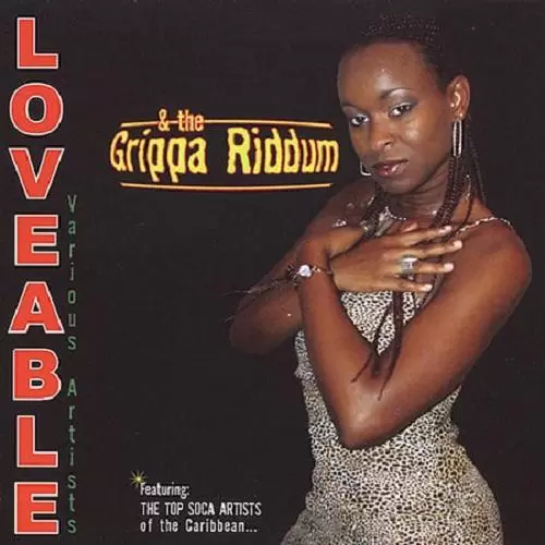 loveable and the grippa riddim