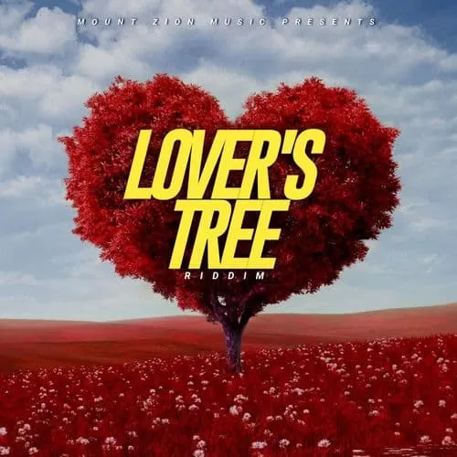 lovers tree riddim - mount zion records