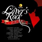 Lovers Rock Riddim (2011) – Musicmecka Records