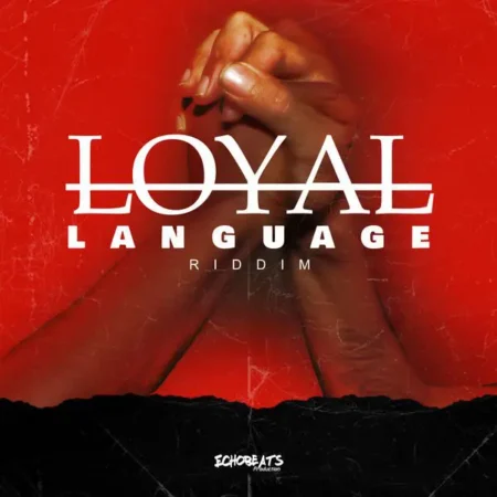 loyal language riddim - atrium republic