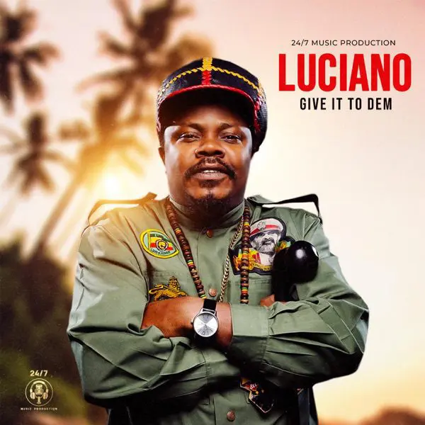 luciano - give it to dem