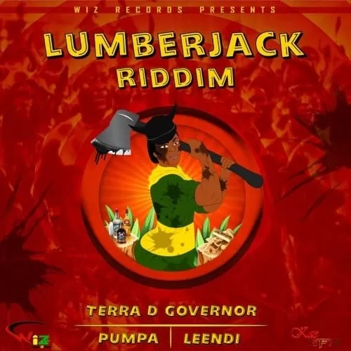 lumberjack riddim - wiz records