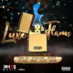 Luxe Flame Riddim – Khaos Music