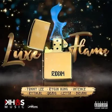 Luxe Flame Riddim – Khaos Music Luxe Flame Riddim - Khaos Music