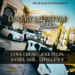 Luxury Lifestyle Riddim (2021) – Richie Boss Entertainment