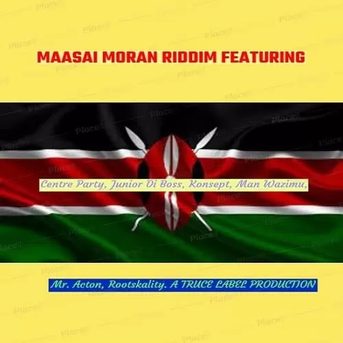 maasai moran riddim - truce label production
