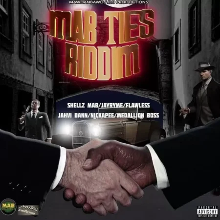 mab ties riddim - mab ent /jlo production