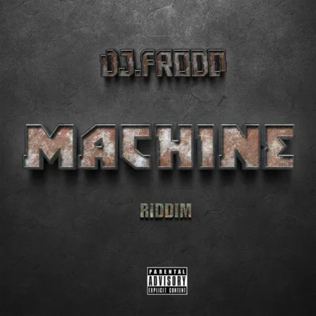 Machine Riddim - Dj.frodo