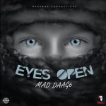 Mad Daag 6ix Eyes Open
