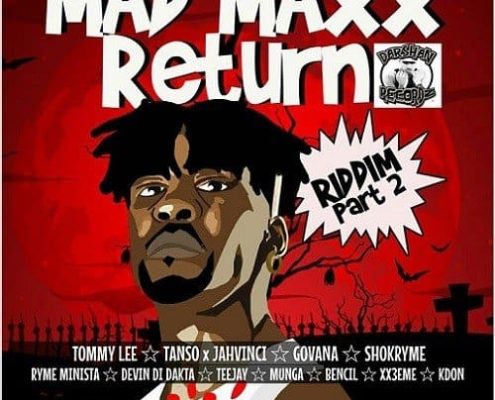 Mad Maxx Return Riddim