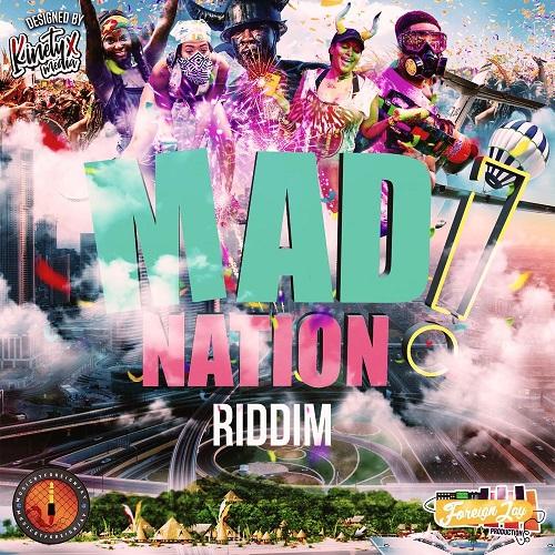 Mad Nation Riddim