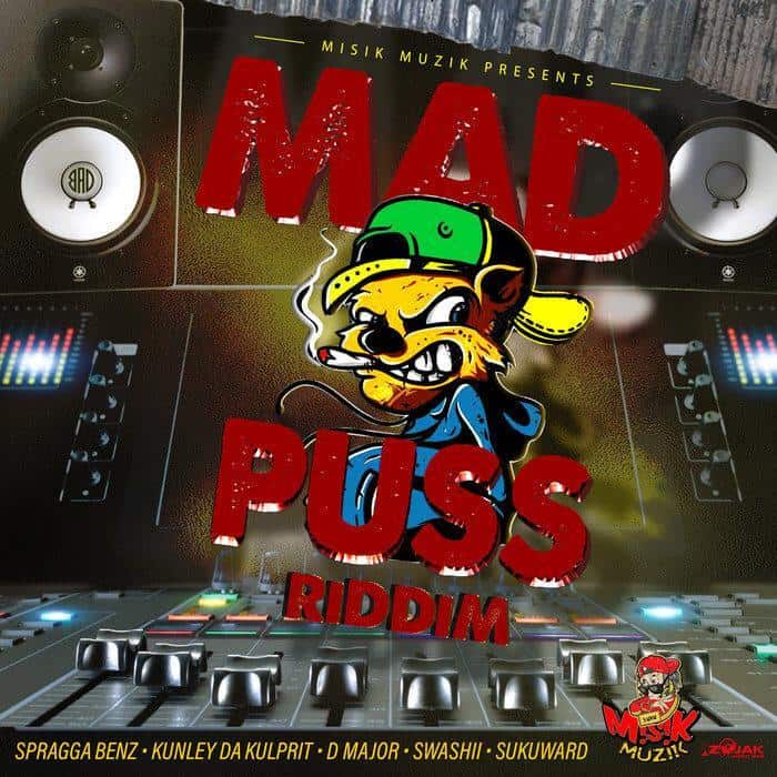 Mad Puss Riddim