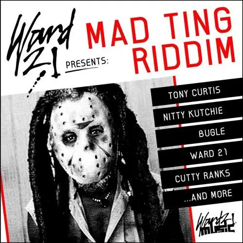 mad ting riddim - ward 21 music