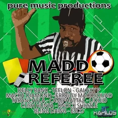 Madd Referee Riddim – Pure Music Productions Madd Referee Riddim - Pure Music Productions