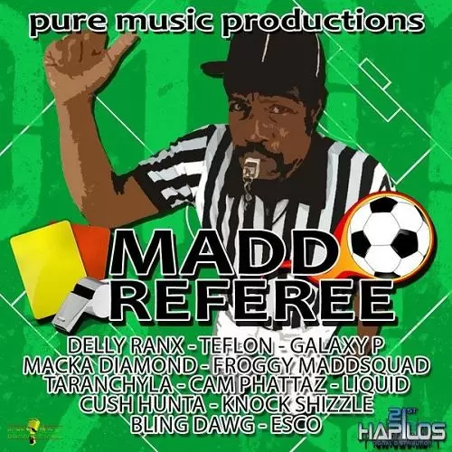 madd referee riddim - pure music productions