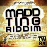 Madd Ting Riddim – Tunesberg Records