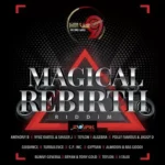 Magical Rebirth Riddim – Miller9 Records