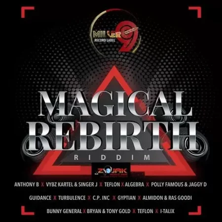 magical rebirth riddim - miller9 records
