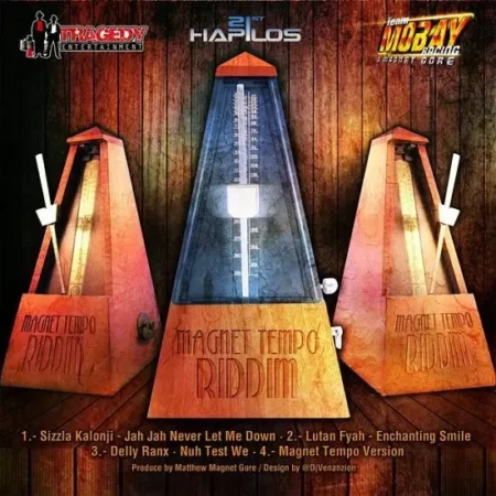 Magnet Tempo Riddim – Tragedy Entertainment magnet-tempo-riddim