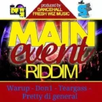 Main Event Riddim – Street Fame Records
