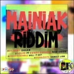 Mainiak Riddim – City Records