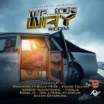 Major Way Riddim – Bull Puss Entertainment