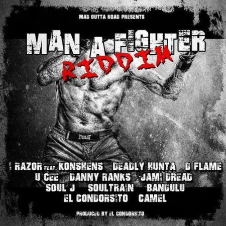 man a fighter riddim - mad outta road