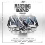 Marching Band Riddim – Malakhii Records