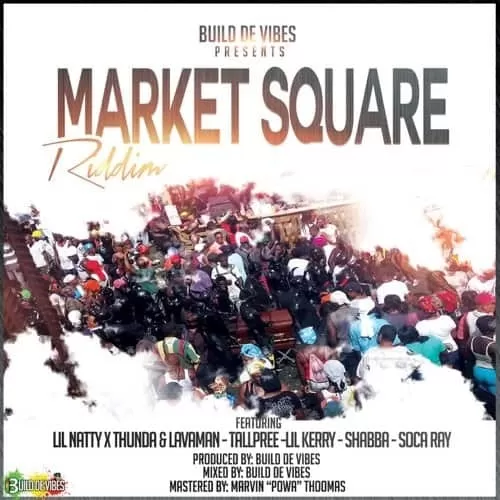 market square riddim - build de vibes