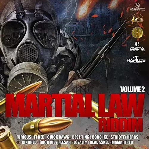 martial law riddim - vol 2 - caspa production