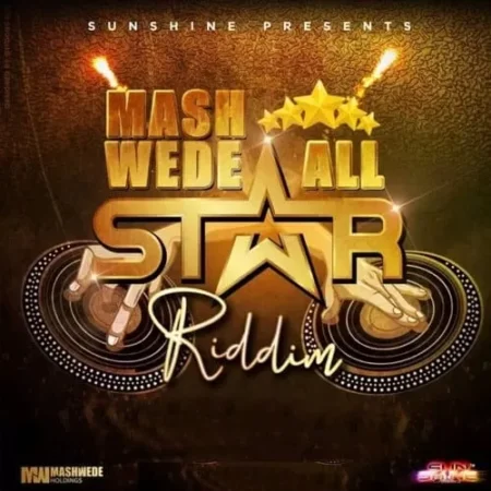 Mashwede All Star Riddim – Sunshine Family Studios psalm 23 riddim - countree hype