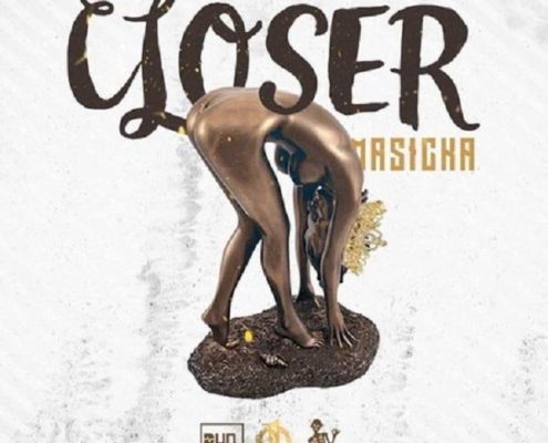 Masicka Closer
