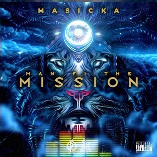 Masicka Man Fi The Mission 1