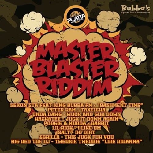 master blaster riddim - platta records